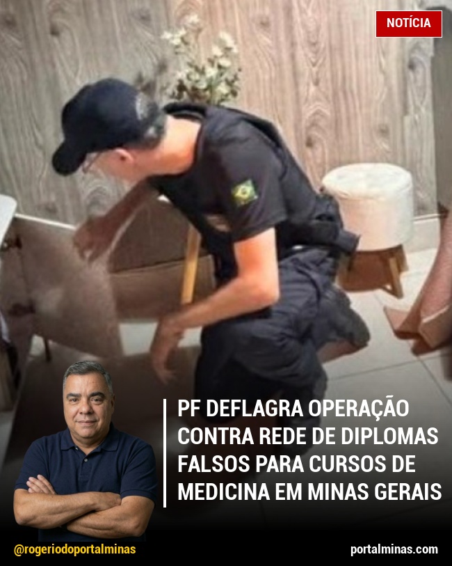 PF Deflagra Operação Contra Rede de Diplomas Falsos para Cursos de Medicina em Minas Gerais