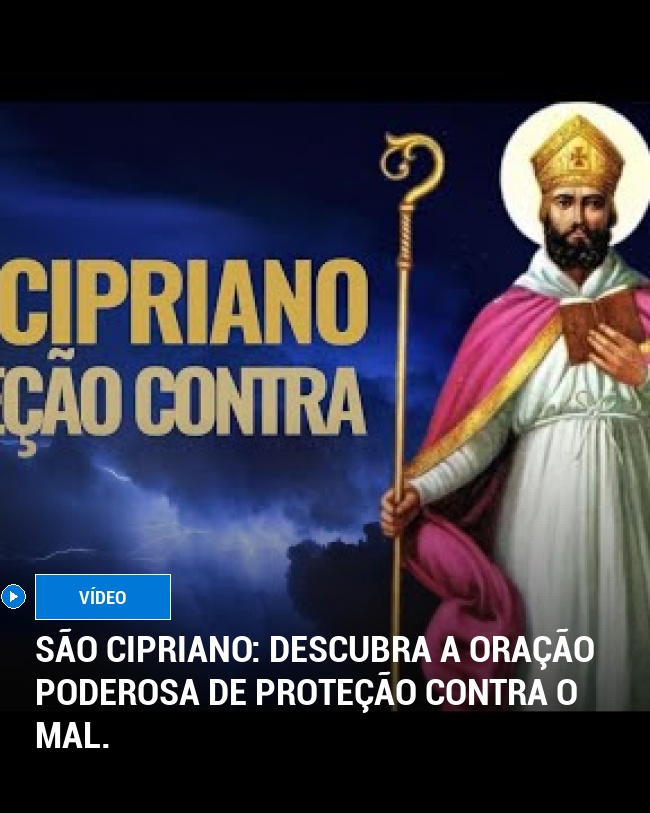 São Cipriano: Descubra a oração poderosa de proteção contra o mal.