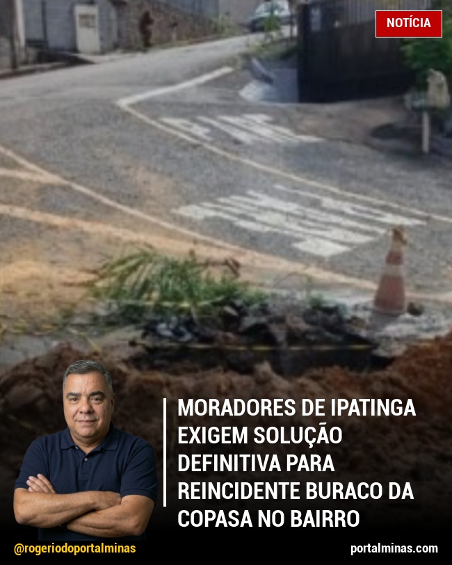 Moradores de Ipatinga Exigem Solução Definitiva para Reincidente Buraco da Copasa no Bairro Imbaúbas
