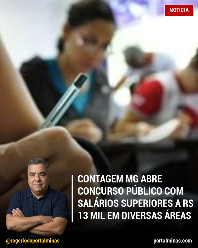 Contagem MG Abre Concurso Público com Salários Superiores a R$ 13 Mil em Diversas Áreas