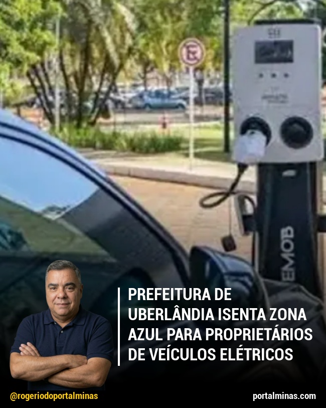 Prefeitura de Uberlândia isenta Zona Azul para proprietários de veículos elétricos