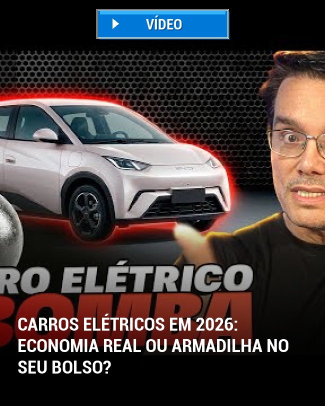 Carros Elétricos em 2026: Economia real ou armadilha no seu bolso?