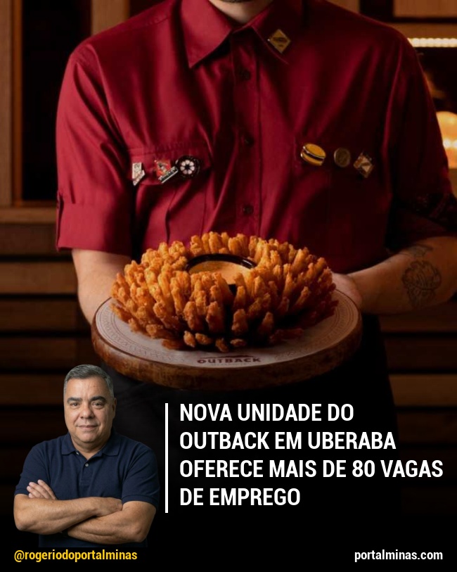 Nova Unidade do Outback em Uberaba Oferece Mais de 80 Vagas de Emprego