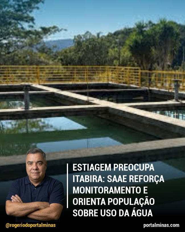 Estiagem Preocupa Itabira: Saae Reforça Monitoramento e Orienta População Sobre Uso da Água