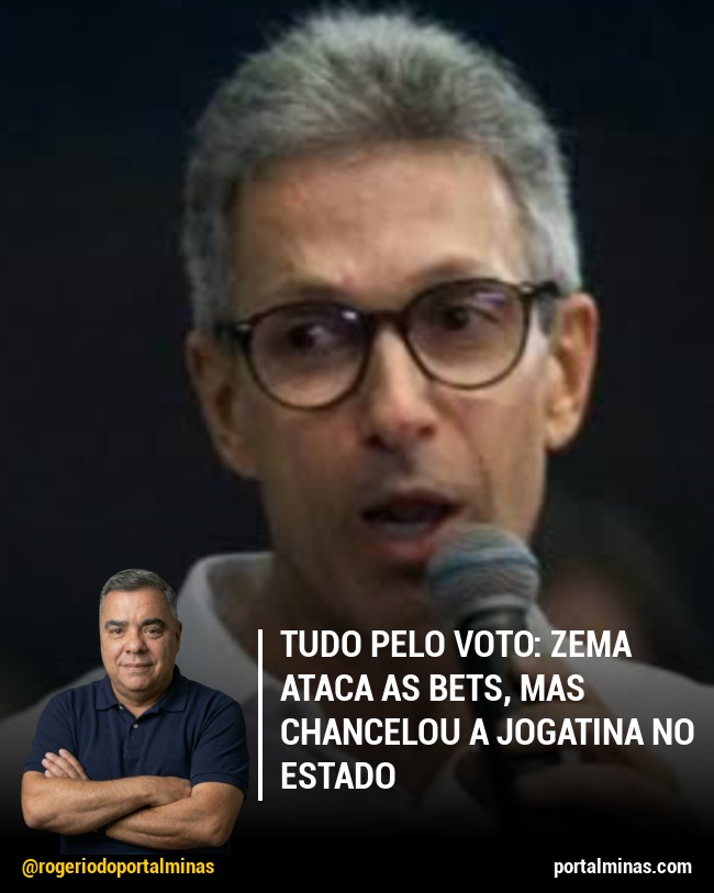 Tudo pelo voto: Zema ataca as bets, mas chancelou a jogatina no estado