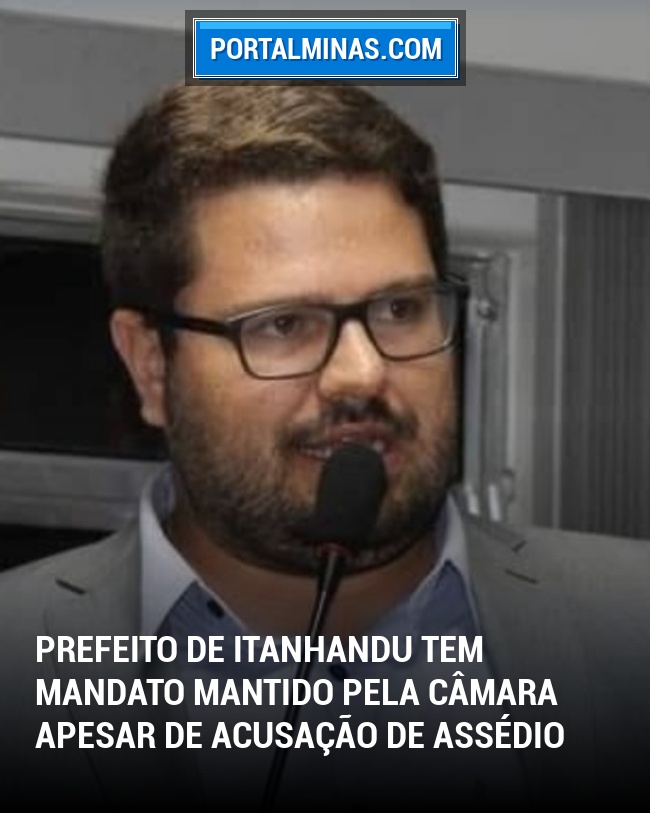 Prefeito de Itanhandu Tem Mandato Mantido Pela Câmara Apesar de Acusação de Assédio