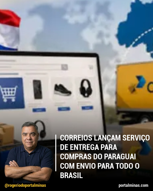 Correios Lançam Serviço de Entrega para Compras do Paraguai com Envio Para Todo o Brasil