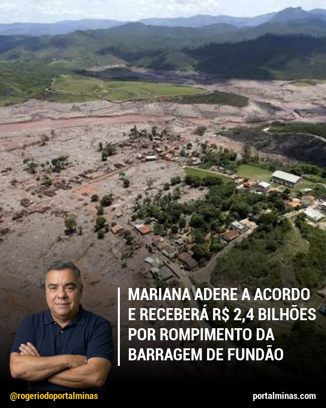 Mariana Adere a Acordo e Receberá R$ 2,4 Bilhões por Rompimento da Barragem de Fundão