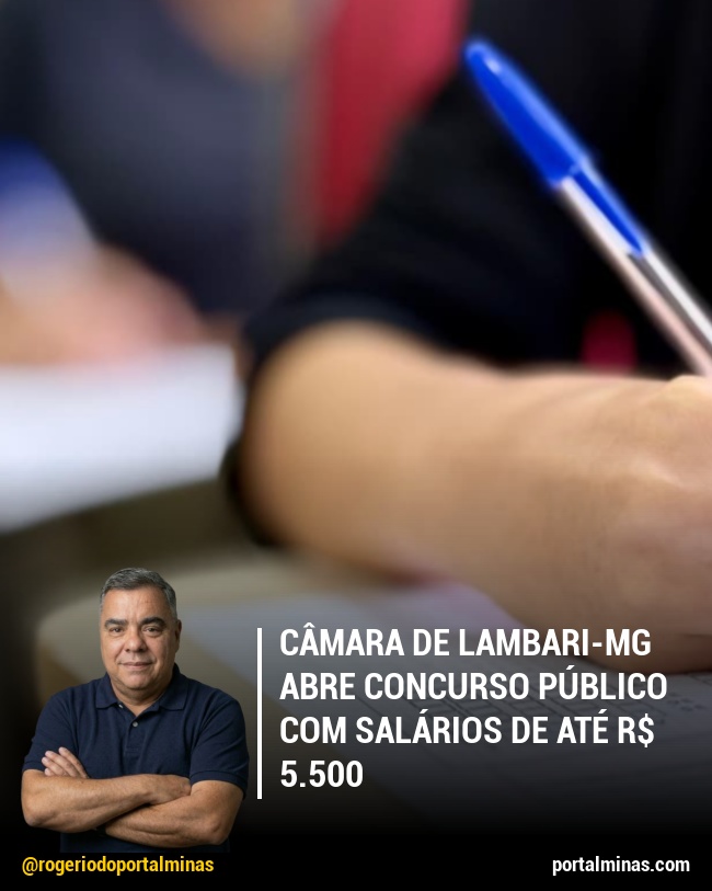 Câmara de Lambari-MG Abre Concurso Público com Salários de Até R$ 5.500