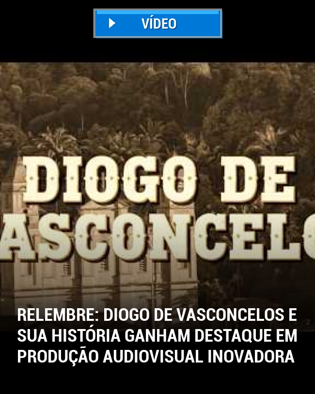 RELEMBRE: Diogo de Vasconcelos e sua História Ganham Destaque em Produção Audiovisual Inovadora