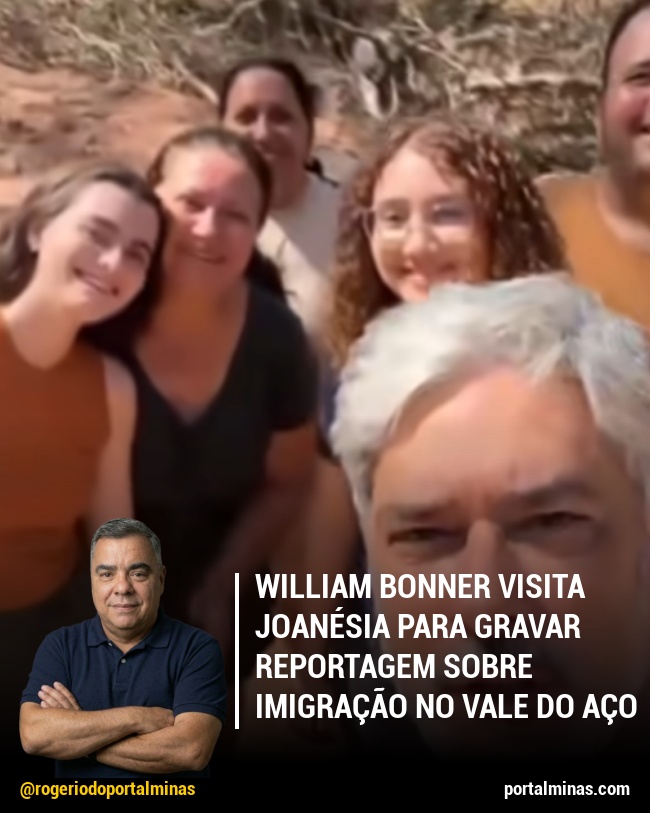 William Bonner Visita Joanésia para Gravar Reportagem sobre Imigração no Vale do Aço