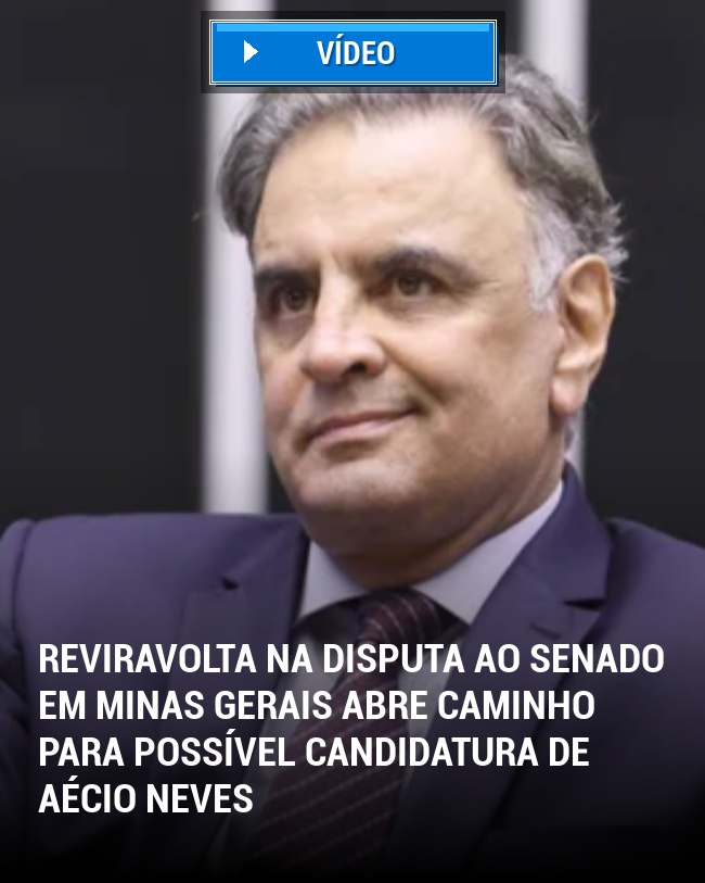 Reviravolta na disputa ao Senado em Minas Gerais abre caminho para possível candidatura de Aécio Neves