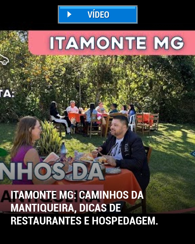 Itamonte MG: Caminhos da Mantiqueira, dicas de restaurantes e hospedagem.