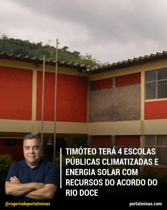 Timóteo terá 4 escolas públicas climatizadas e energia solar com recursos do Acordo do Rio Doce