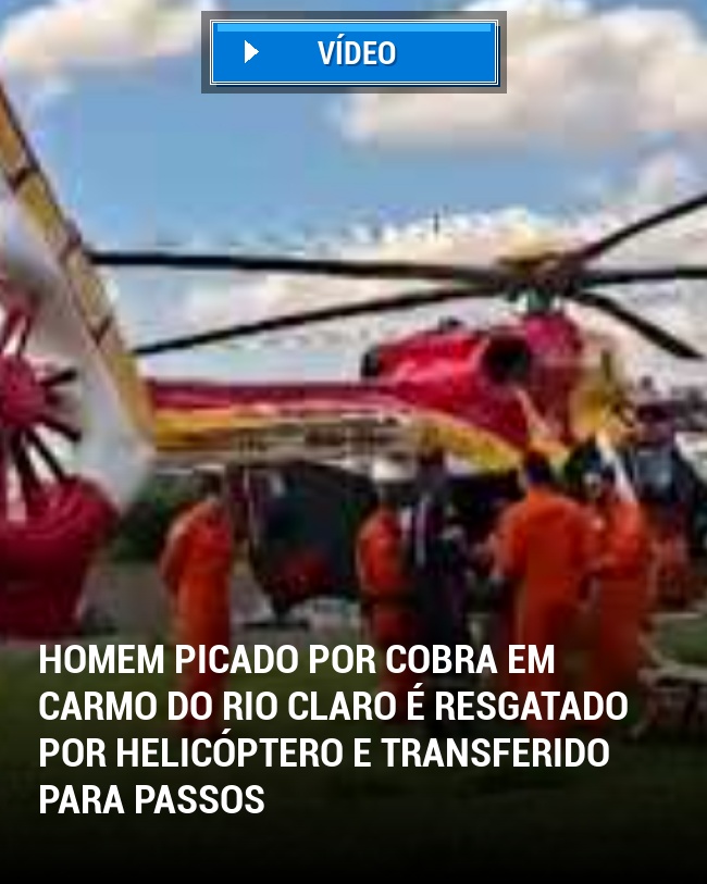 Homem Picado por Cobra em Carmo do Rio Claro é Resgatado por Helicóptero e Transferido para Passos