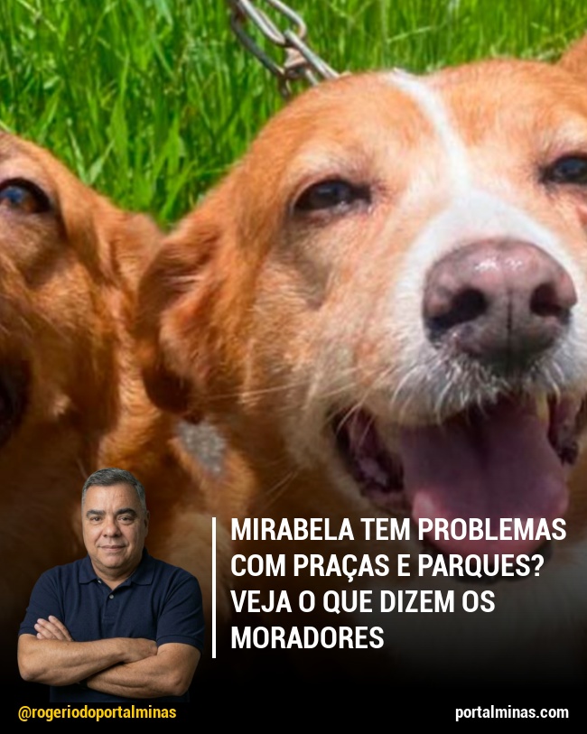 Mirabela tem problemas com Praças e Parques? Veja o que dizem os moradores