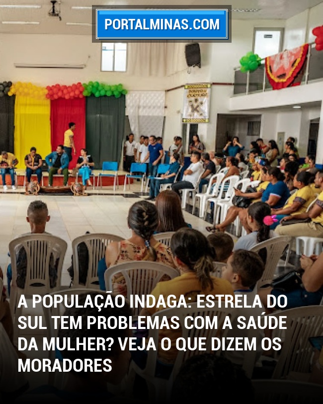 A População Indaga: Estrela do Sul tem problemas com a Saúde da Mulher? Veja o que dizem os moradores