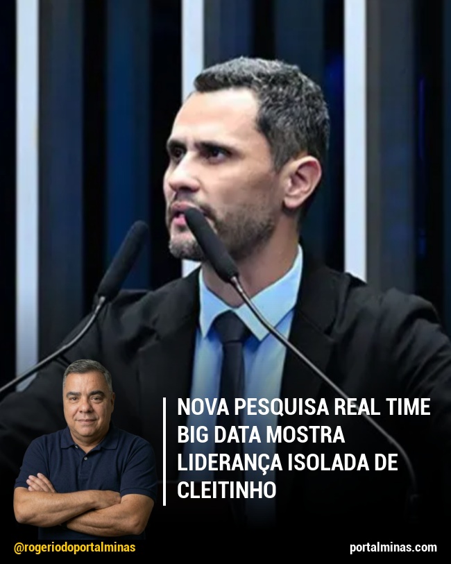 Nova Pesquisa Real Time Big Data Mostra Liderança Isolada de Cleitinho