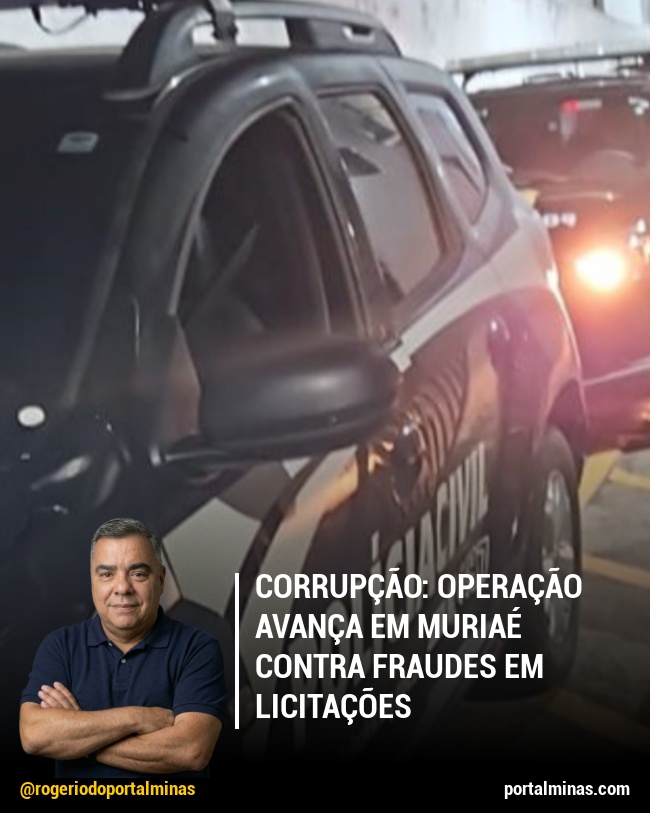 Corrupção: Operação Avança em Muriaé Contra Fraudes em Licitações