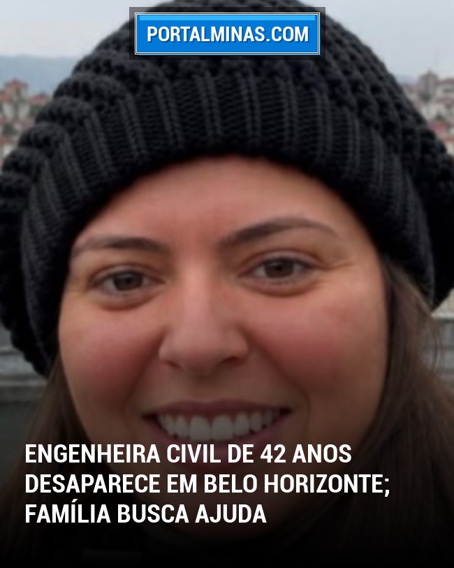 Engenheira Civil de 42 Anos Desaparece em Belo Horizonte; Família Busca Ajuda