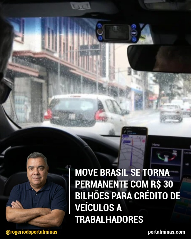 Move Brasil se torna permanente com R$ 30 bilhões para crédito de veículos a trabalhadores