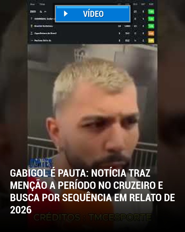 Gabigol é Pauta: Notícia Traz Menção a Período no Cruzeiro e Busca por Sequência em Relato de 2026