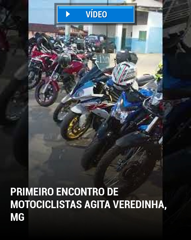 Primeiro Encontro de Motociclistas Agita Veredinha, MG
