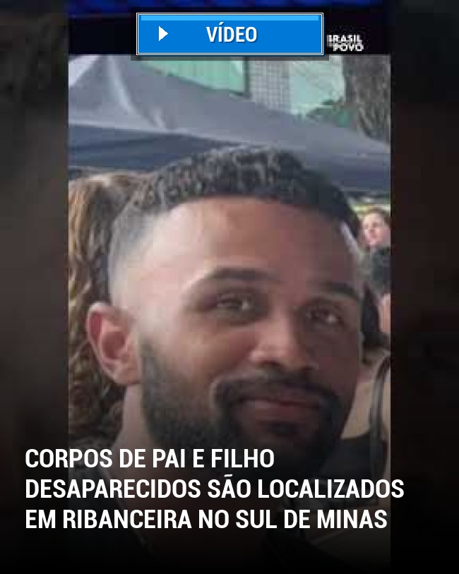 Corpos de Pai e Filho Desaparecidos São Localizados em Ribanceira no Sul de Minas