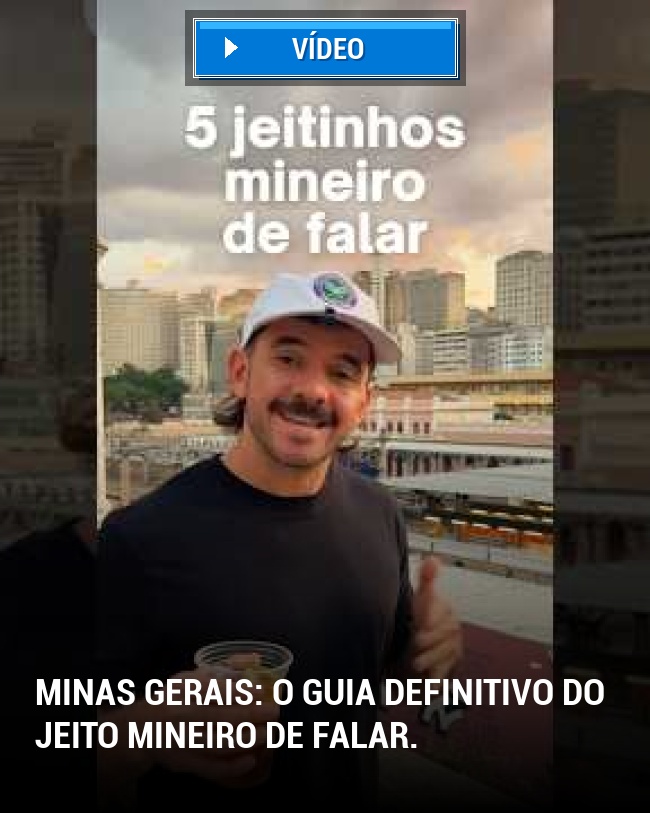 Minas Gerais: O guia definitivo do jeito mineiro de falar.