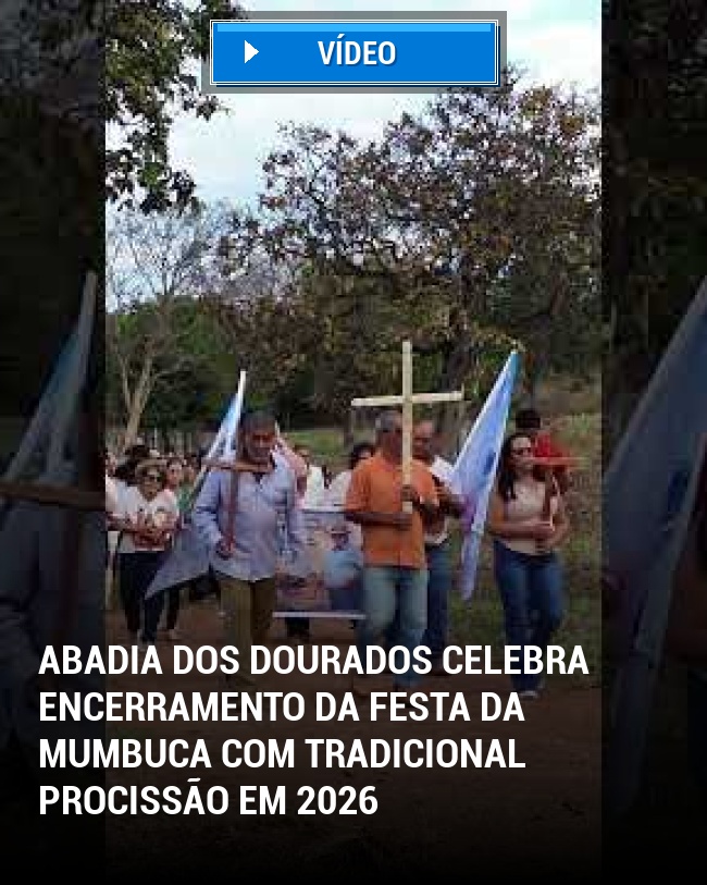 Abadia dos Dourados Celebra Encerramento da Festa da Mumbuca com Tradicional Procissão em 2026
