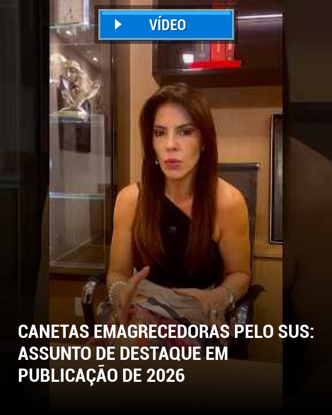 Canetas Emagrecedoras Pelo SUS: Assunto de Destaque em Publicação de 2026