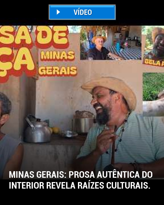 Minas Gerais: Prosa autêntica do interior revela raízes culturais.
