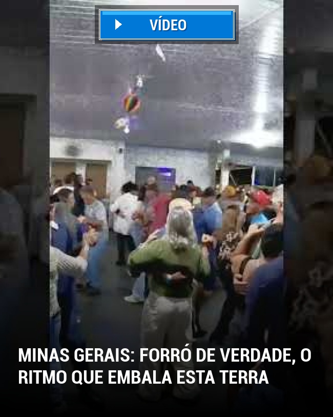 Minas Gerais: Forró de verdade, o ritmo que embala esta terra