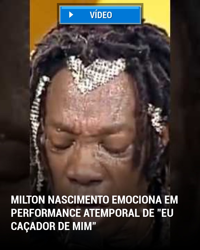 Milton Nascimento Emociona em Performance Atemporal de "Eu Caçador de Mim"