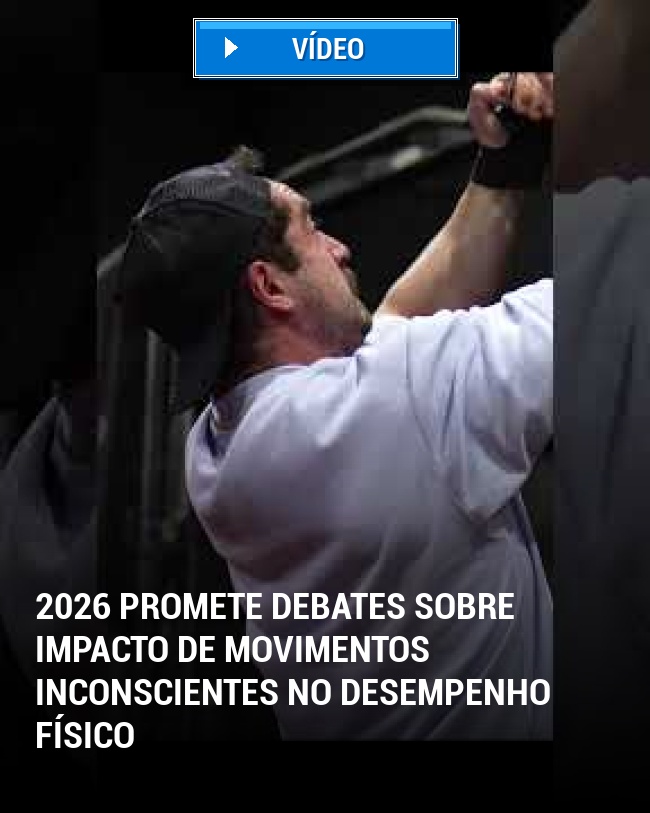 2026 Promete Debates Sobre Impacto de Movimentos Inconscientes no Desempenho Físico
