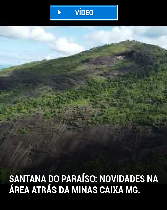 Santana do Paraíso: Novidades na área atrás da Minas Caixa MG.