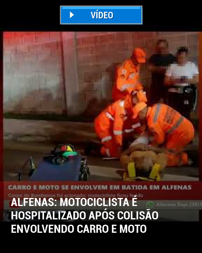 Alfenas: Motociclista é Hospitalizado Após Colisão Envolvendo Carro e Moto
