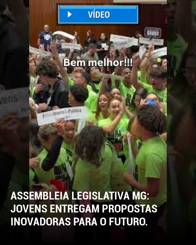 Assembleia Legislativa MG: Jovens entregam propostas inovadoras para o futuro.