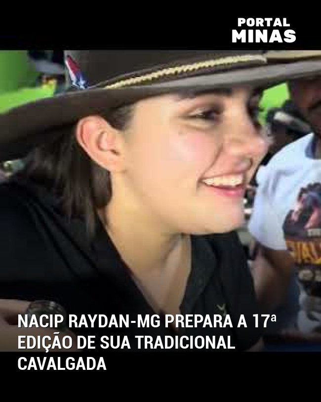 Nacip Raydan-MG Prepara a 17ª Edição de sua Tradicional Cavalgada