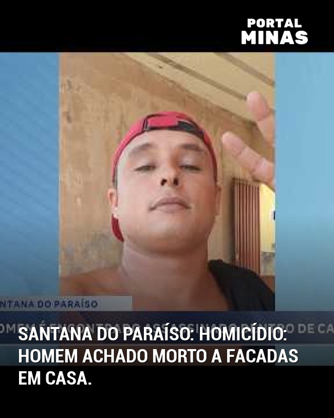 Santana do Paraíso: Homicídio: homem achado morto a facadas em casa.