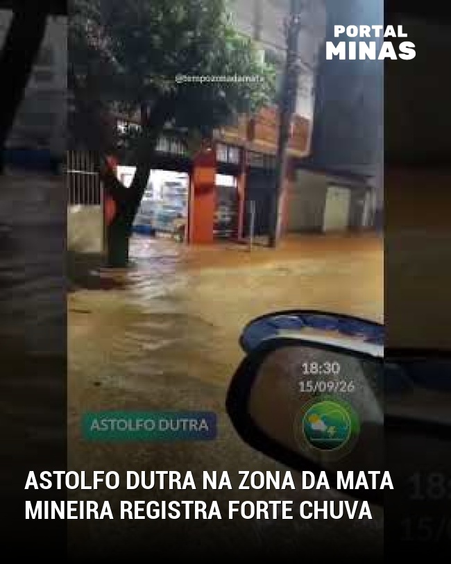 Astolfo Dutra na Zona da Mata Mineira Registra Forte Chuva