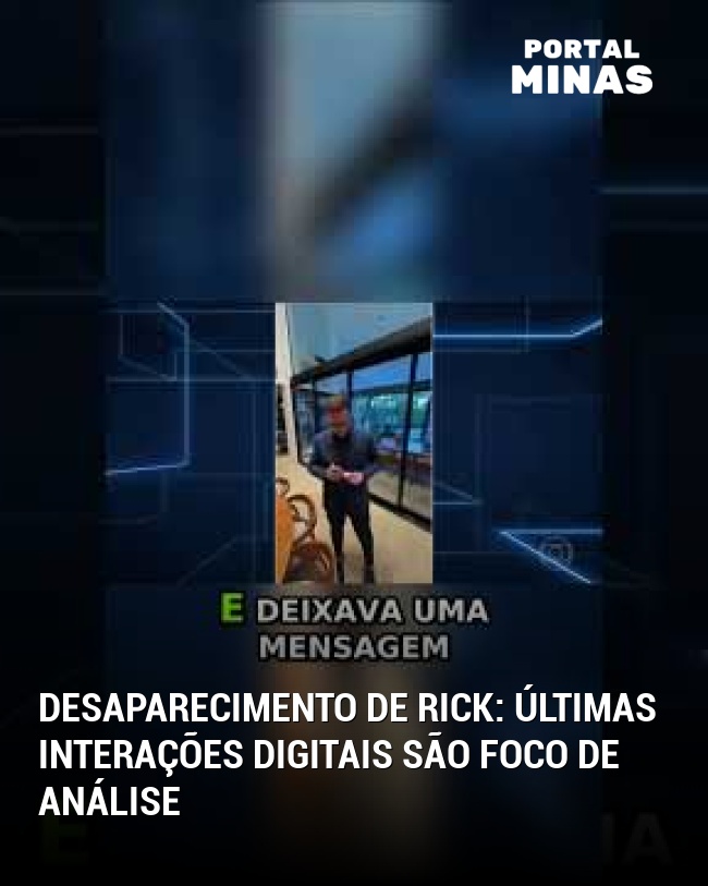 Desaparecimento de Rick: Últimas Interações Digitais São Foco de Análise