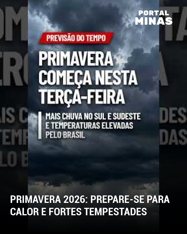Primavera 2026: Prepare-se para calor e fortes tempestades
