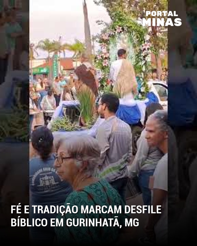 Fé e Tradição Marcam Desfile Bíblico em Gurinhatã, MG