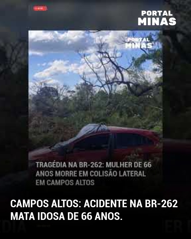 Campos Altos: Acidente na BR-262 mata idosa de 66 anos.