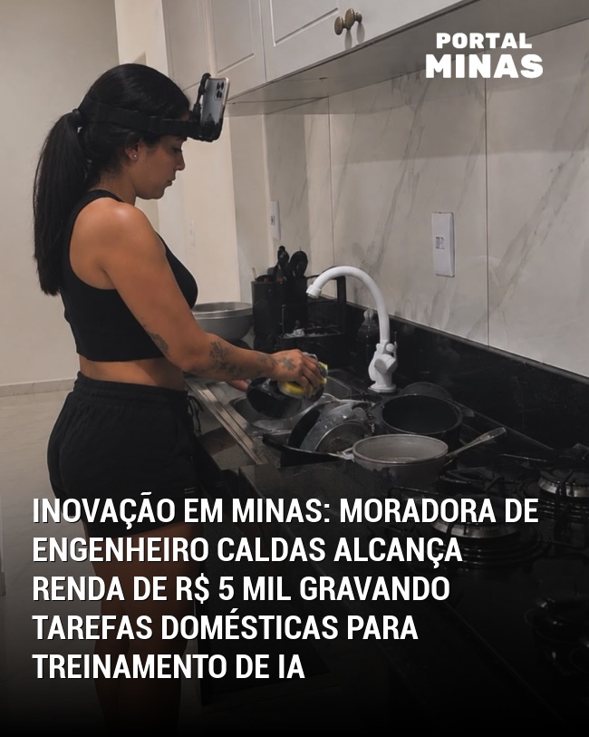 Inovação em Minas: Moradora de Engenheiro Caldas Alcança Renda de R$ 5 Mil Gravando Tarefas Domésticas para Treinamento de IA