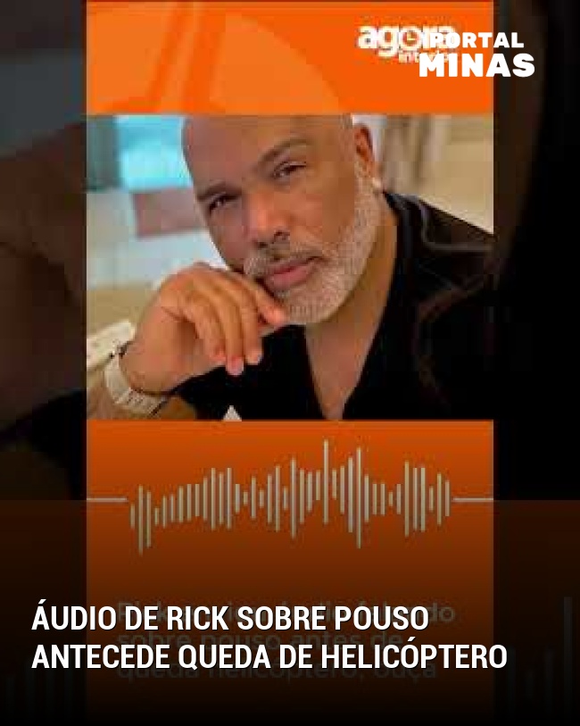 Áudio de Rick sobre Pouso Antecede Queda de Helicóptero