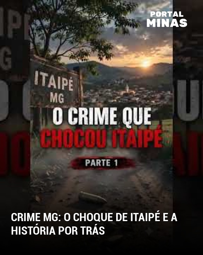 Crime MG: O choque de Itaipé e a história por trás