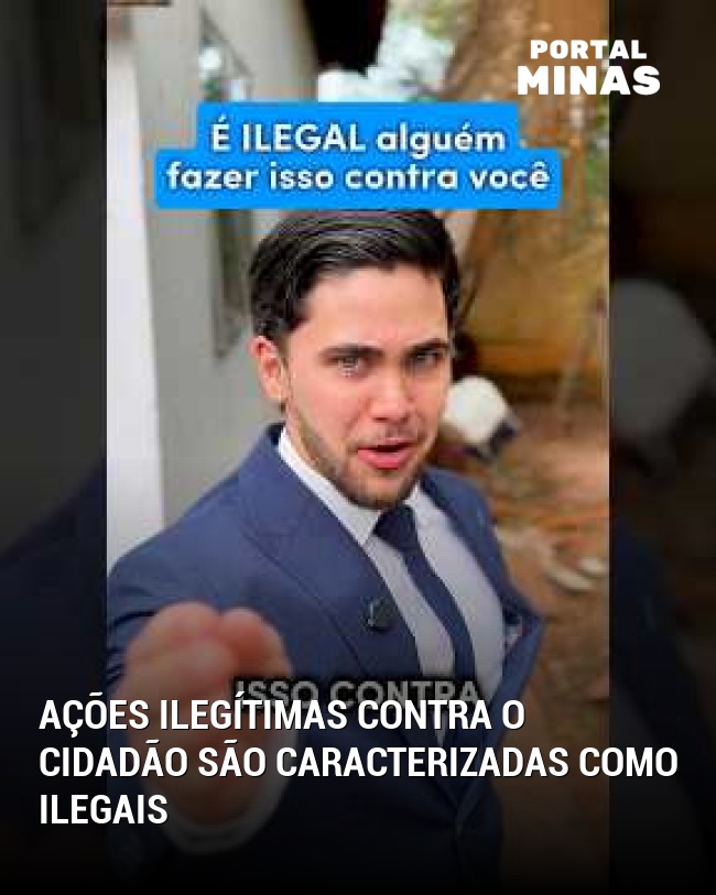 Ações Ilegítimas Contra o Cidadão São Caracterizadas Como Ilegais