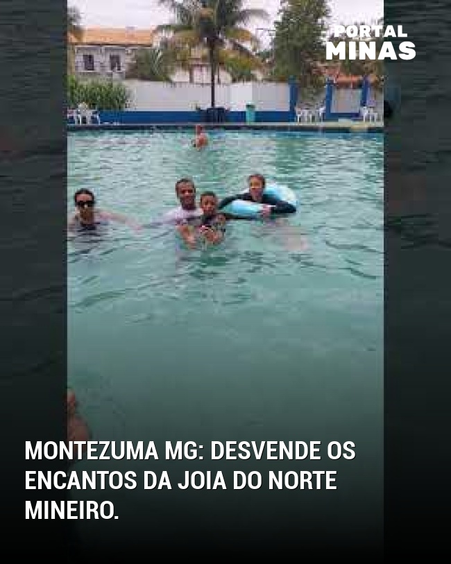 Montezuma MG: Desvende os encantos da joia do norte mineiro.